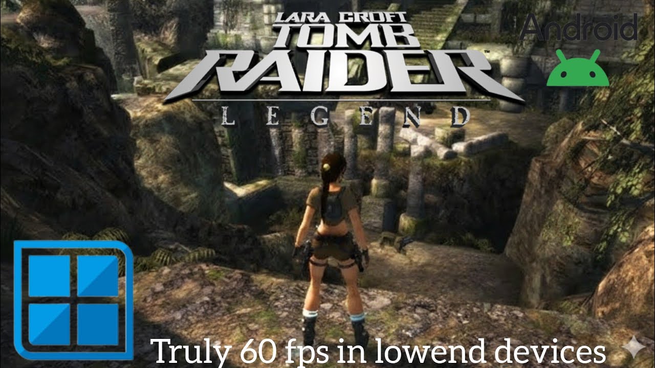 Tomb Raider Legend: 60FPS is Actually Possible on Low End!