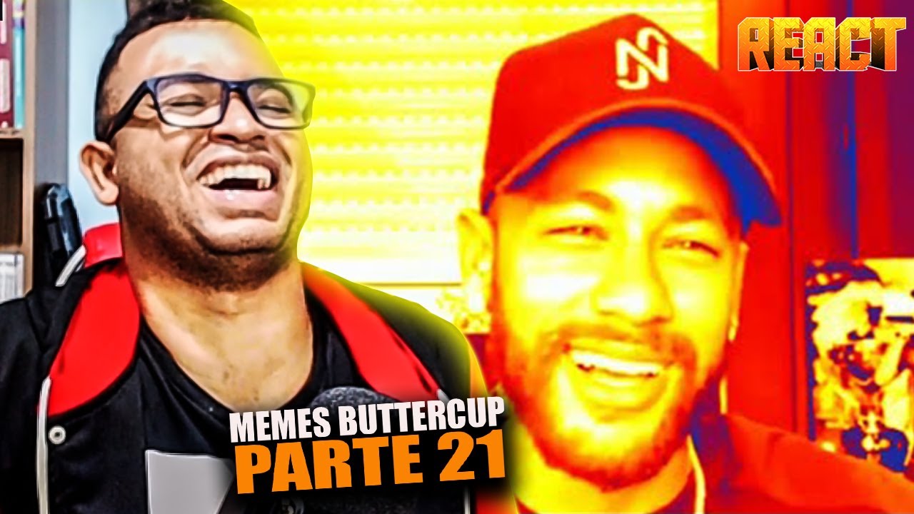 MELHORES MEMES TU É GAY MANO? | MEMES BUTTERCUP PARTE 21 #React