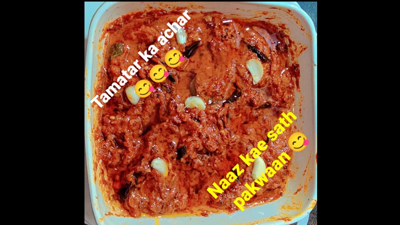 Tamatar ka Achar 🍅🍅🍅 ; Tomato pickle easy & quick recipe 😋 ; Hyderabadi style mai Tamatar ka Achar 😋