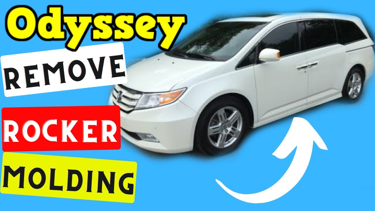 Honda Odyssey -- How to Remove Rocker Molding 2011-2017