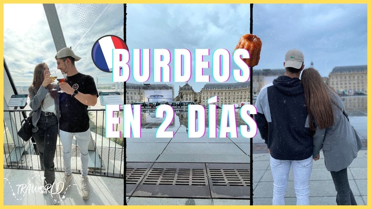 BURDEOS en 2 DÍAS | GUÍA COMPLETA BURDEOS | SAINT-ÉMILION