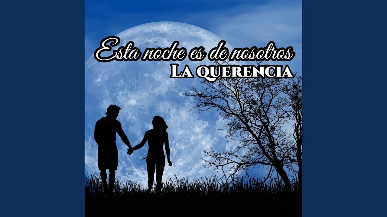 Esta noche es de nosotros