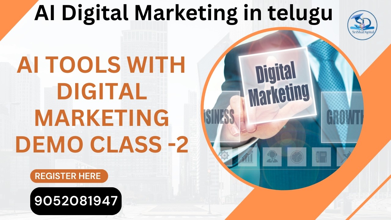 AI Tools with Digital Marketing Demo Class -2 Free Digital Marketing Online Class