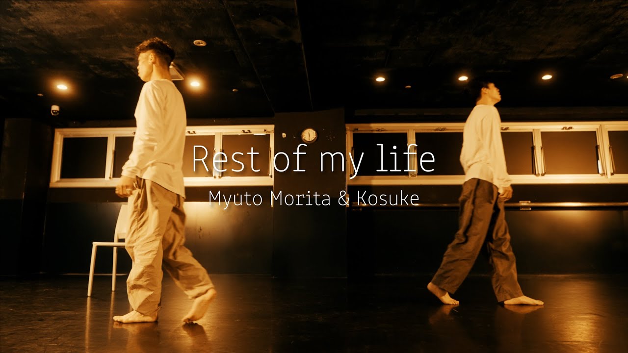 7ORDER「Rest of my life」Myuto Morita & Kosuke【7LAB】