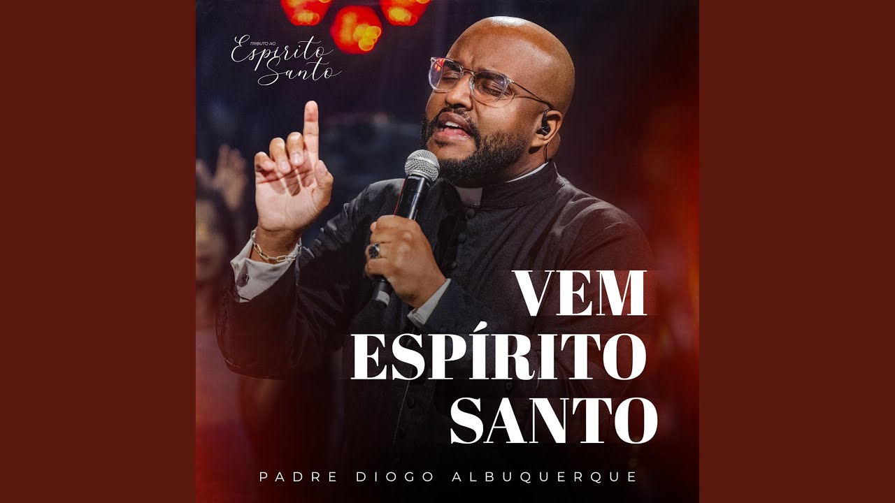 Vem Espírito Santo
