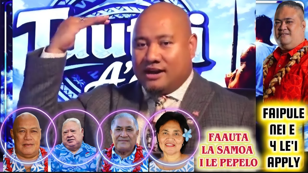 FAAUTA LA SAMOA I LE PEPELO? FAIPULE NEI E 4 LE'I APPLY! / TAUTAI A'E #memberofparliment #liar #law