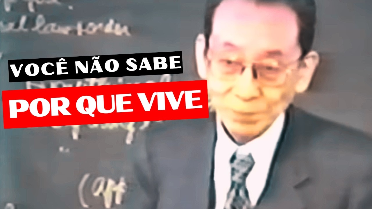 Qual é o Propósito da Vida  Você Está Vivendo Sem Saber — Michio Kushi