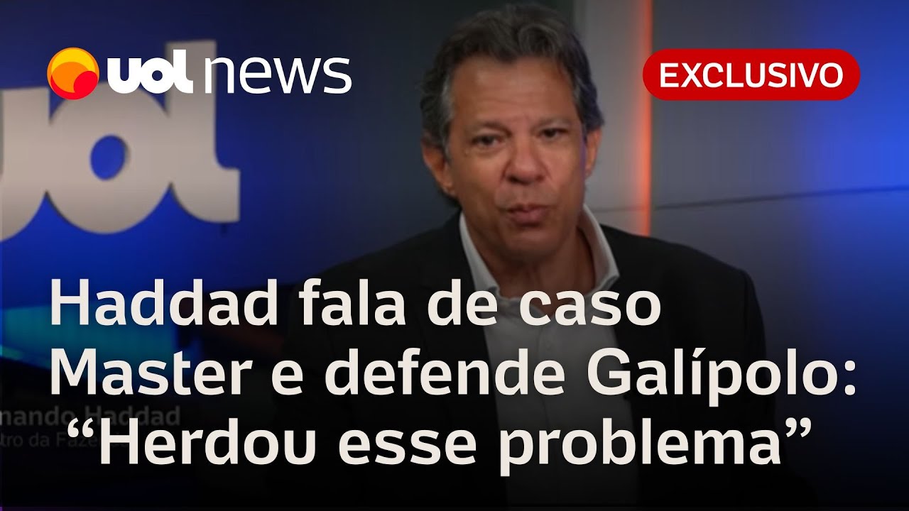 Haddad cita caso Master, defende Galípolo e diz: 'Receio de nova Lava Jato não pode ser pretexto'