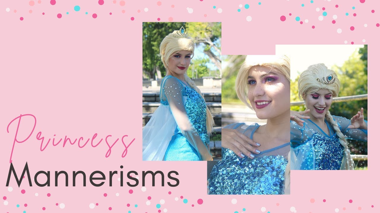 Party Princess Training: Mannerisms