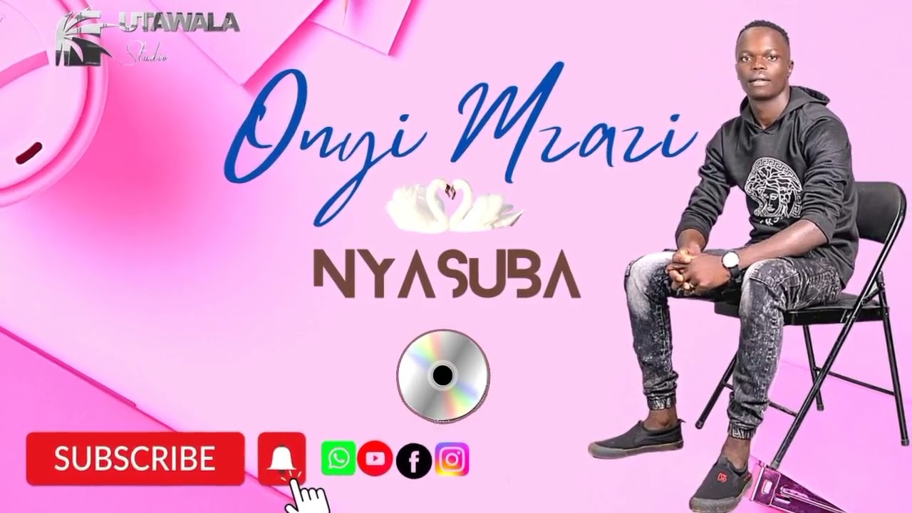 NyaSuba - Onyis Mzazi - Utawala Studios