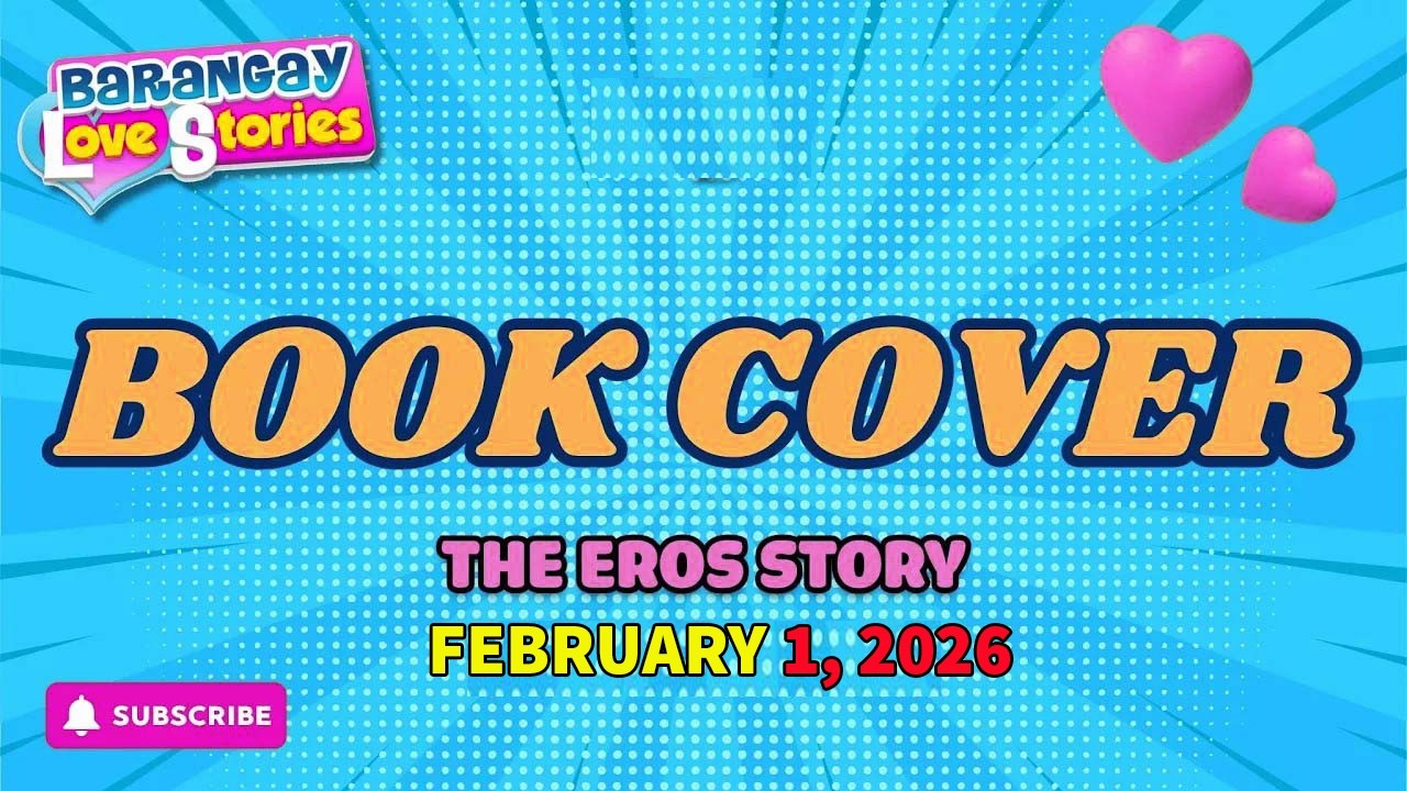 BOOK COVER - EROS _ BARANGAY LOVE STORIES _ PAPA DUDUT STORIES _ FEBRUARY 1, 2026