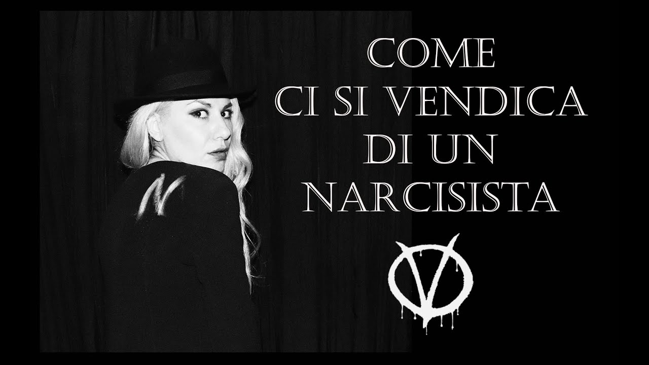 ▲ Come Vendicarti di un Narcisista ▲