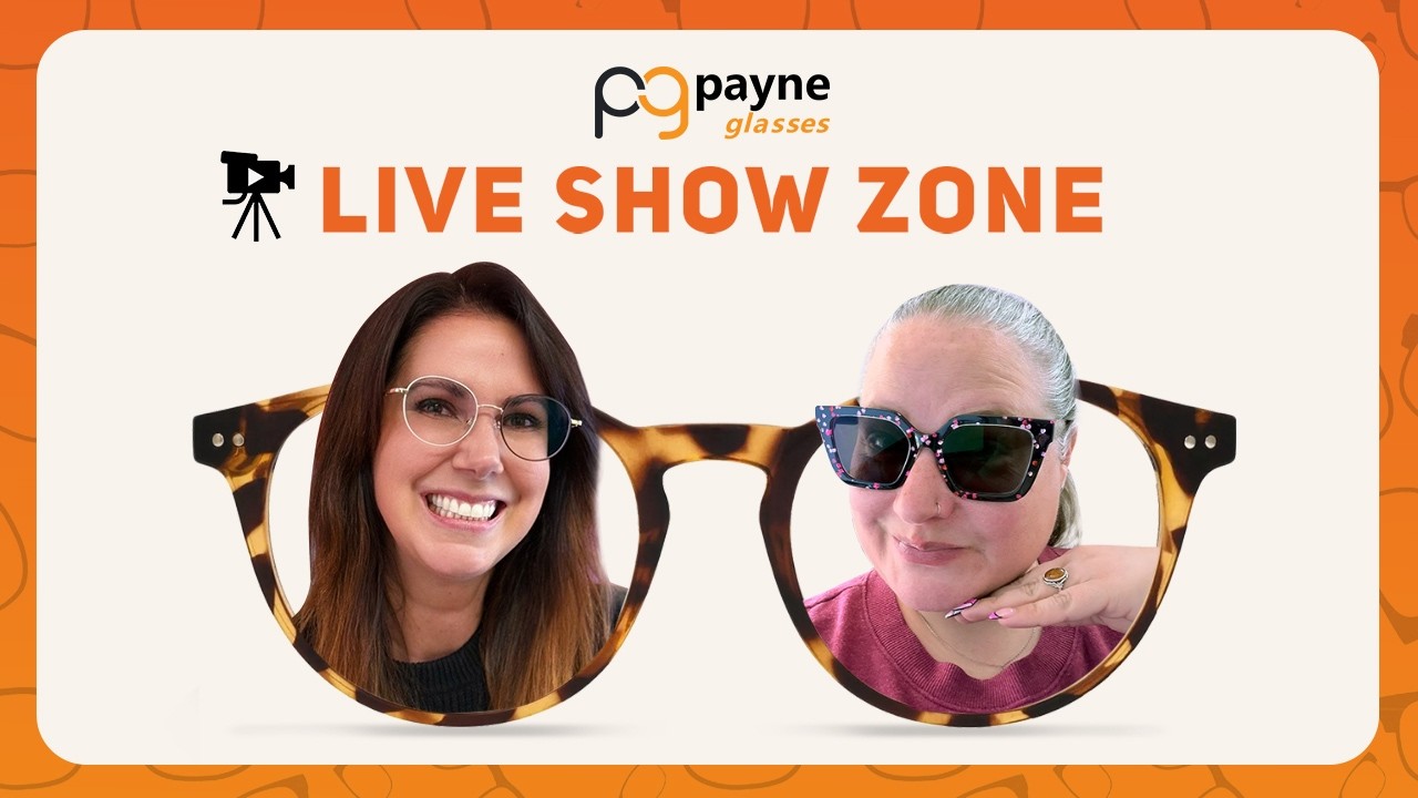 LIVE SHOW + Try On Vol.28 | Payne Glasses