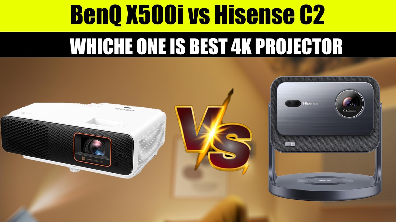 BenQ X500 vs Hisense C2 Which 4K Projector WINS?