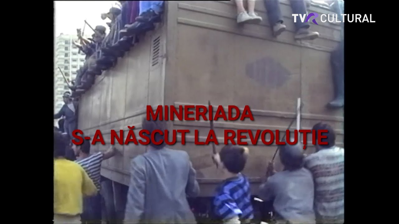 OMUL ȘI TIMPUL | MINERIADA S-A NĂSCUT LA REVOLUȚIE #tvrcultural