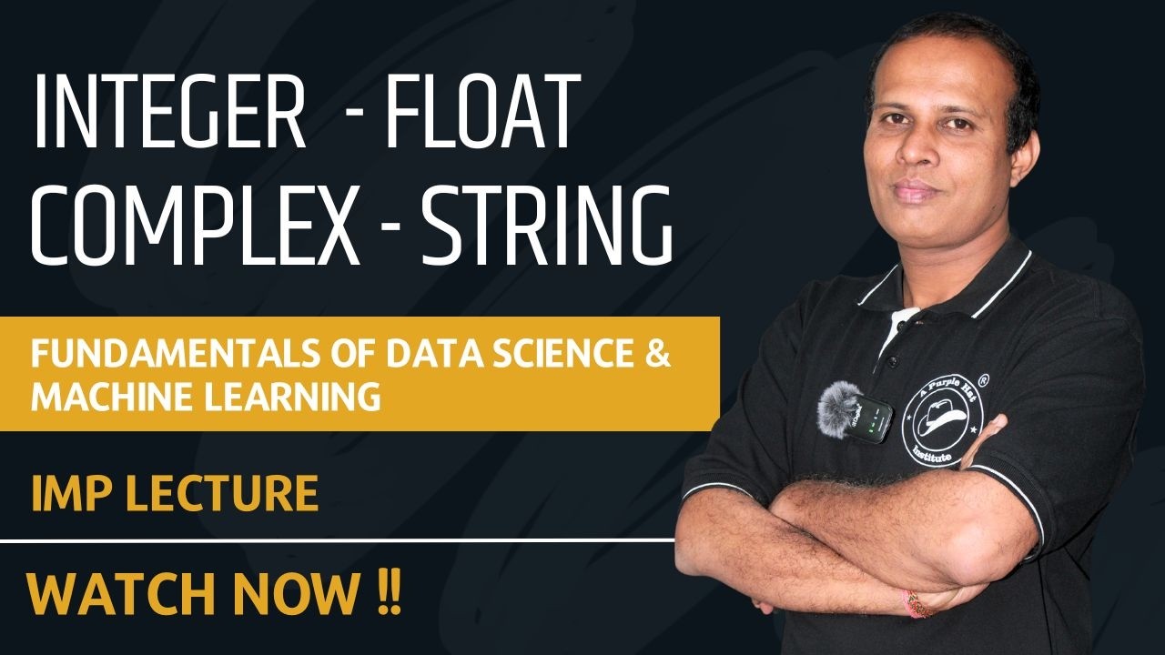 Integer - Float - Complex - String | FDSML | IMP Lecture | Watch Now !! | #sppuexam #ytviral #yt
