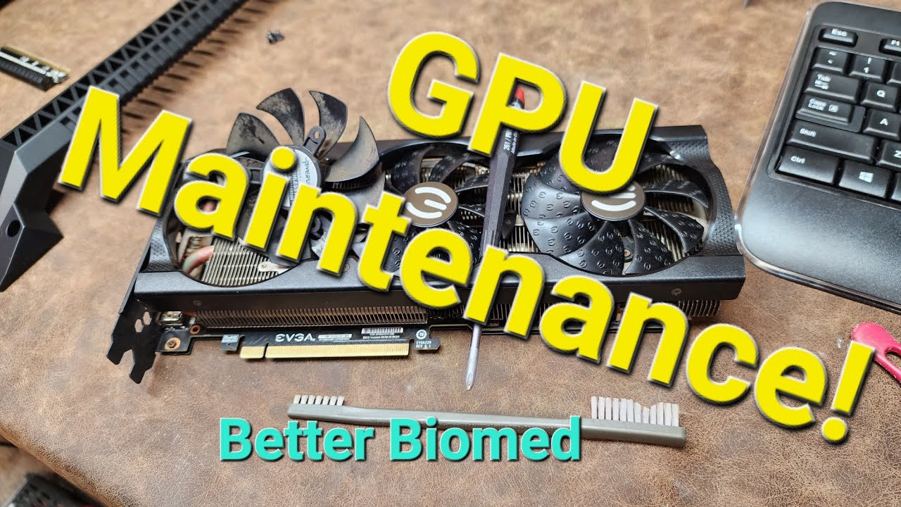 GPU Maintenance (Used GPU)