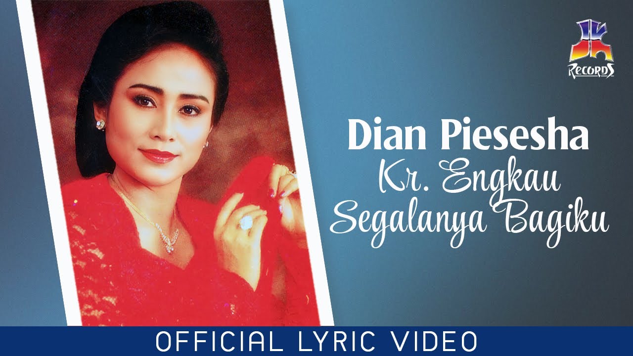 Dian Piesesha - Kr. Engkau Segalanya Bagiku (Official Lyric Video)