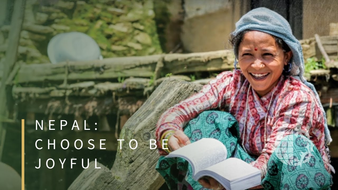 NEPAL: Choose to be Joyful