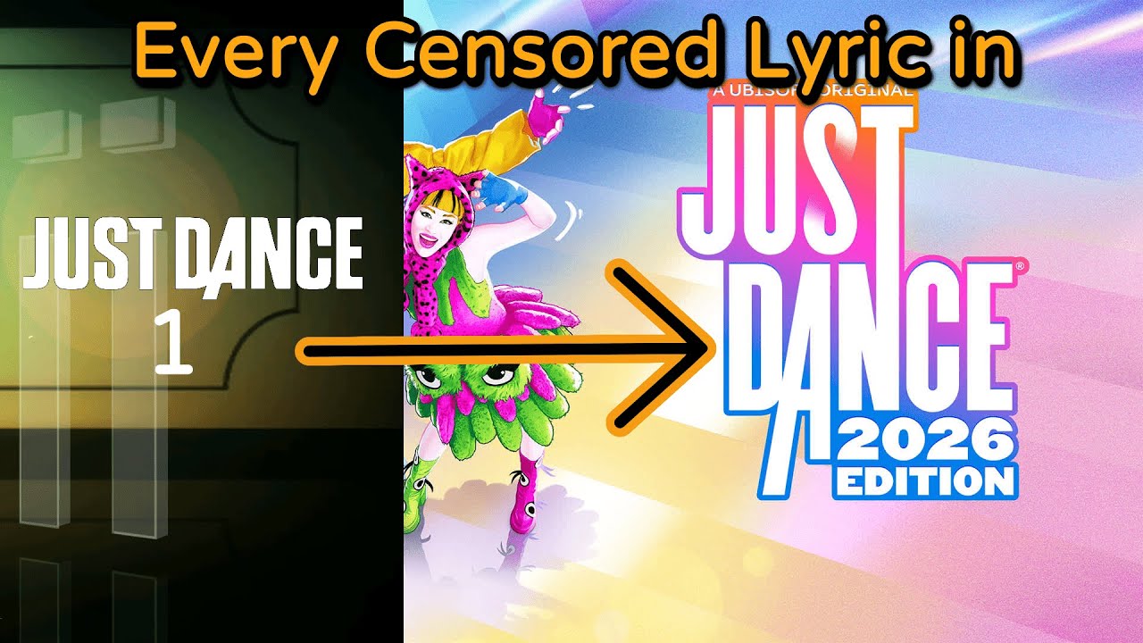 Все зацензуренные тексты песен в Just Dance (JD1 - 2026E)