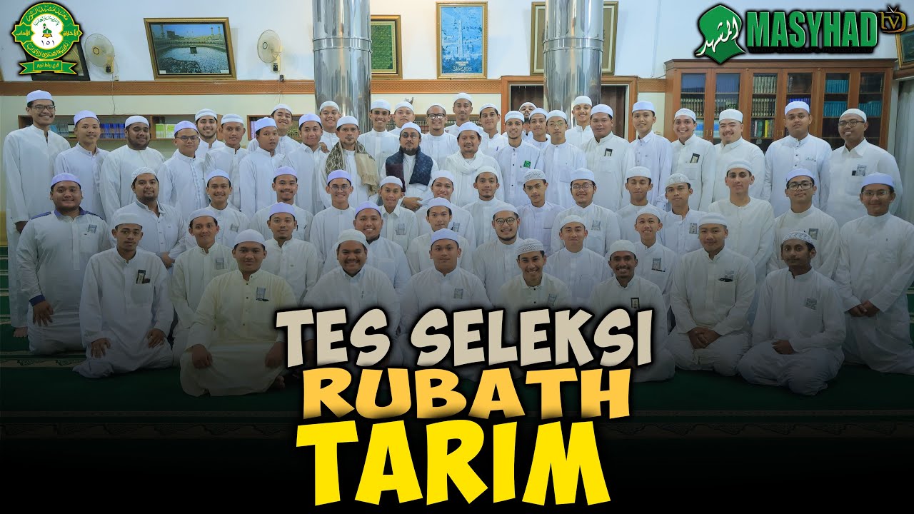 TES SELEKSI RUBATH TARIM HADRAMAUT TAHUN 2025