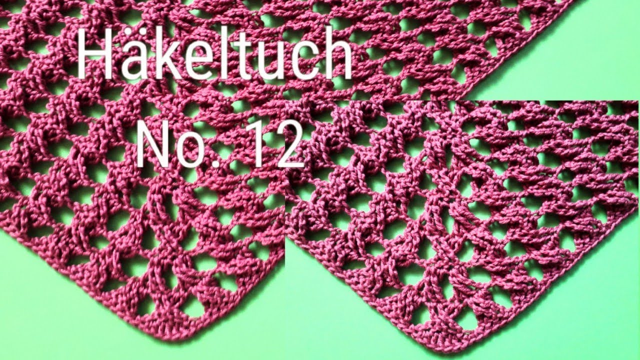 Häkeltuch, Dreieckstuch mit Kreuzstäbchen