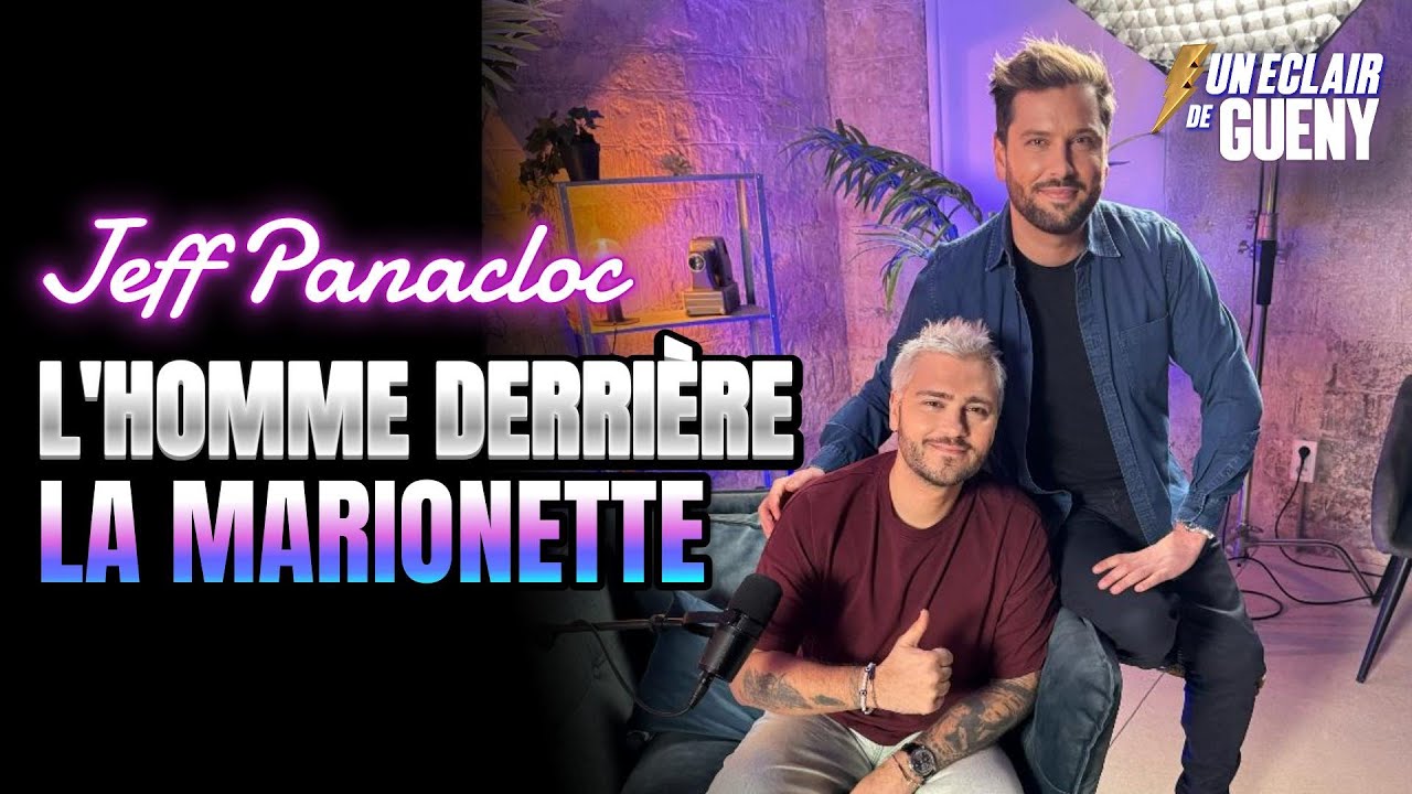 JEFF PANACLOC : DE L’ÉLECTRICIEN À BERCY – CONFIDENCES SANS JEAN-MARC | UN ÉCLAIR DE GUÉNY