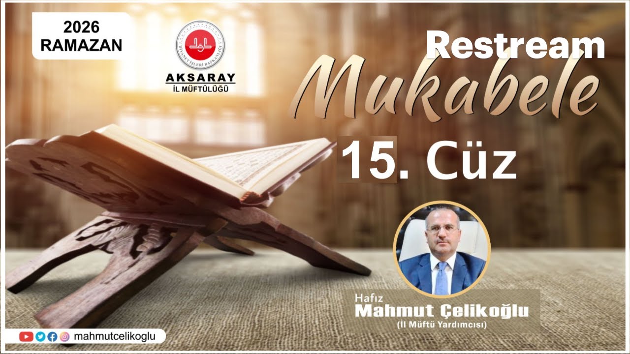 MUKABELE 2026 - 15. CÜZ - AKSARAY SELÇUKLU KÜLLİYESİ