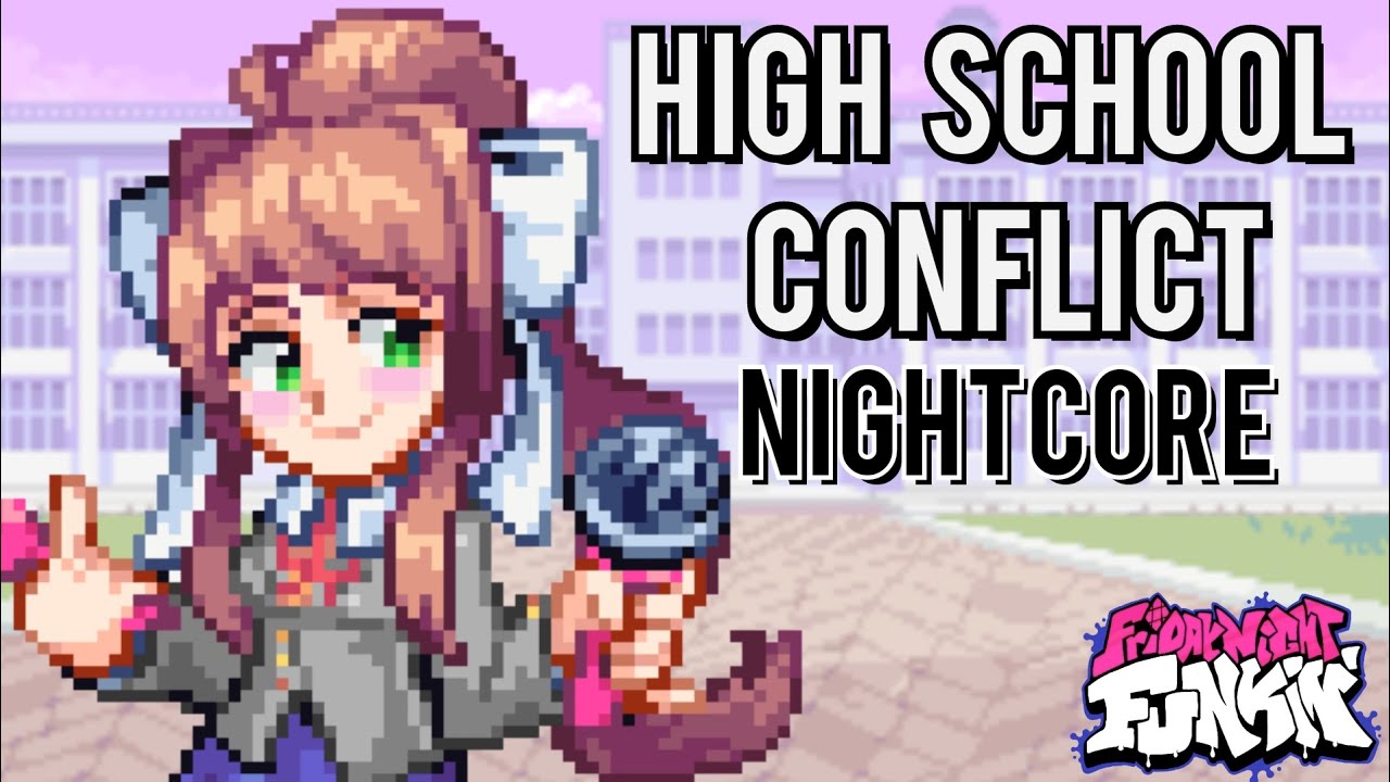 High School Conflict (Nightcore) | Friday Night Funkin' Vs Monika | Doki Doki Takeover Plus