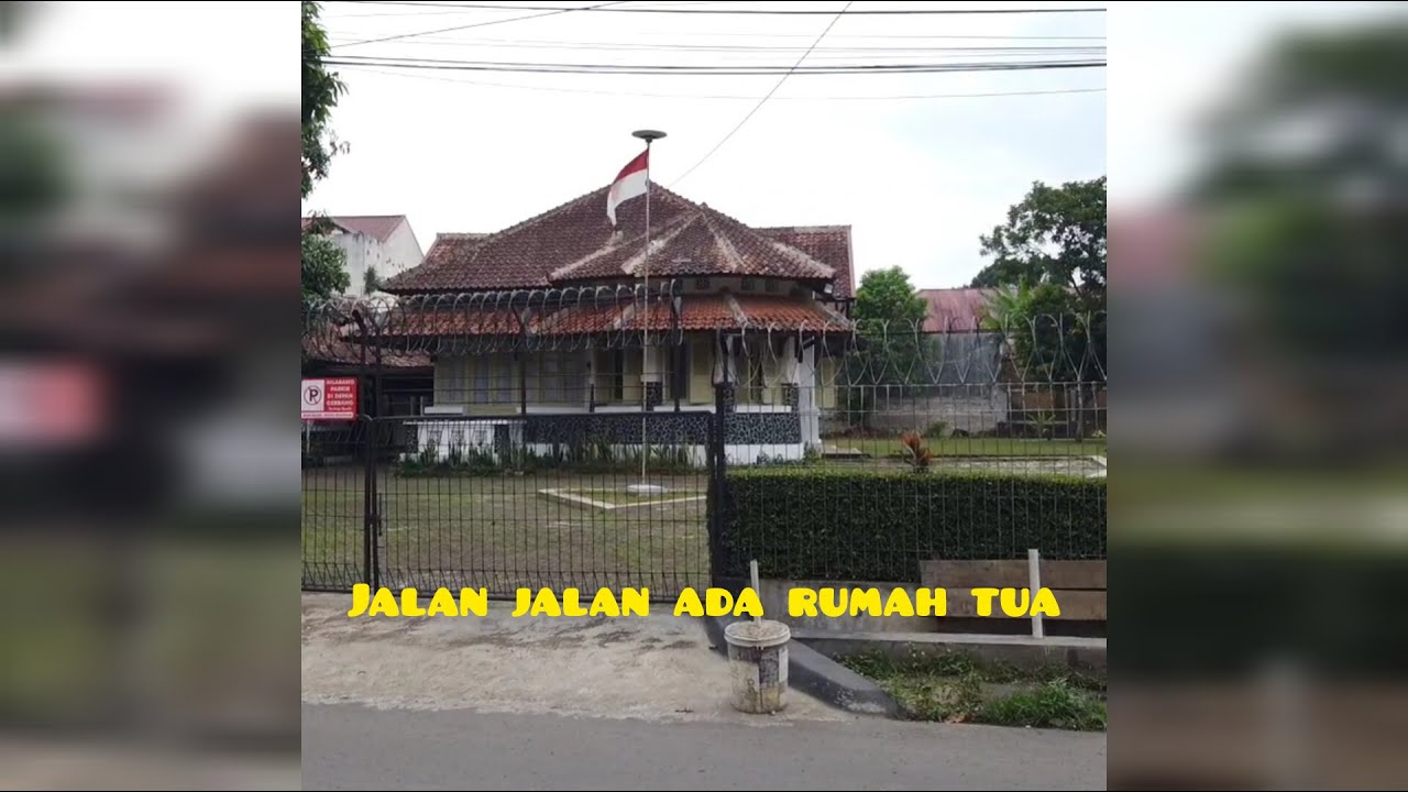 Jalan jalan ada rumah tua