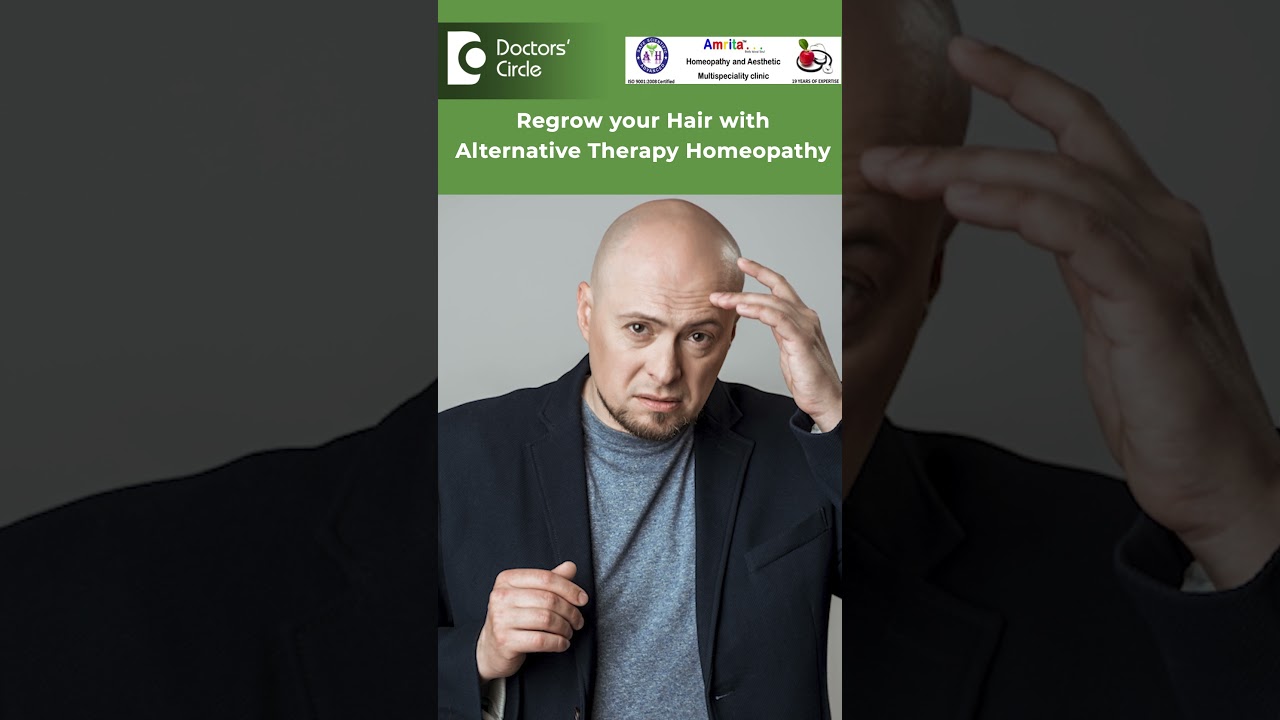 Patchy Hair Loss | Homeopathic medicine for hair fall and regrowth  #hairgrowth -Dr. Sanjay Panicker