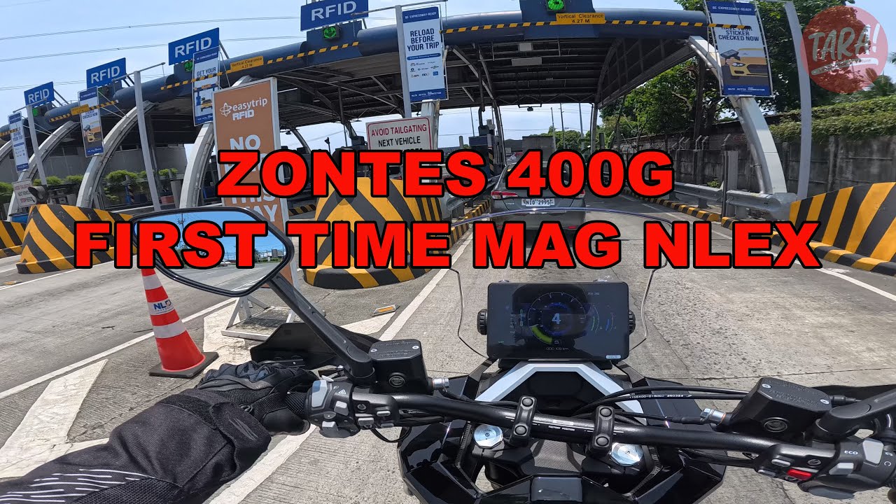 Zontes 400G | First Time mag NLEX | RFID Easytrip | NLEX Drive & Dine | MotoMarket Centris