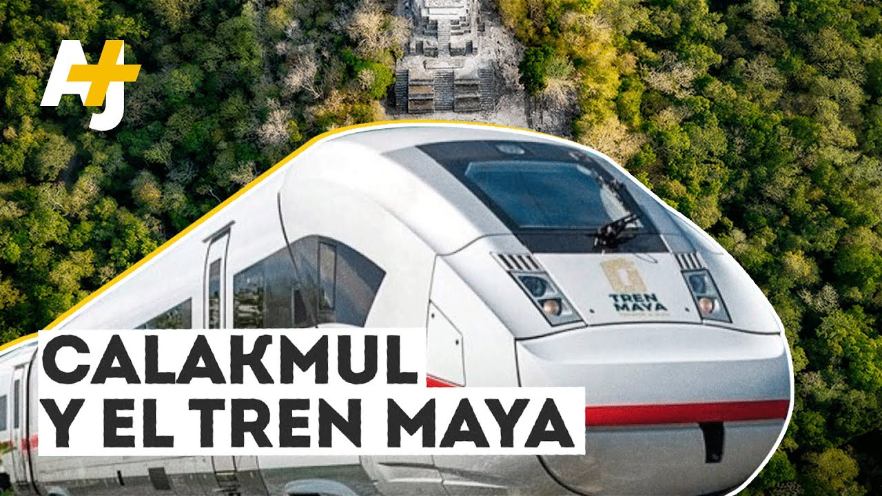 Calakmul y el Tren Maya | @ajplusespanol