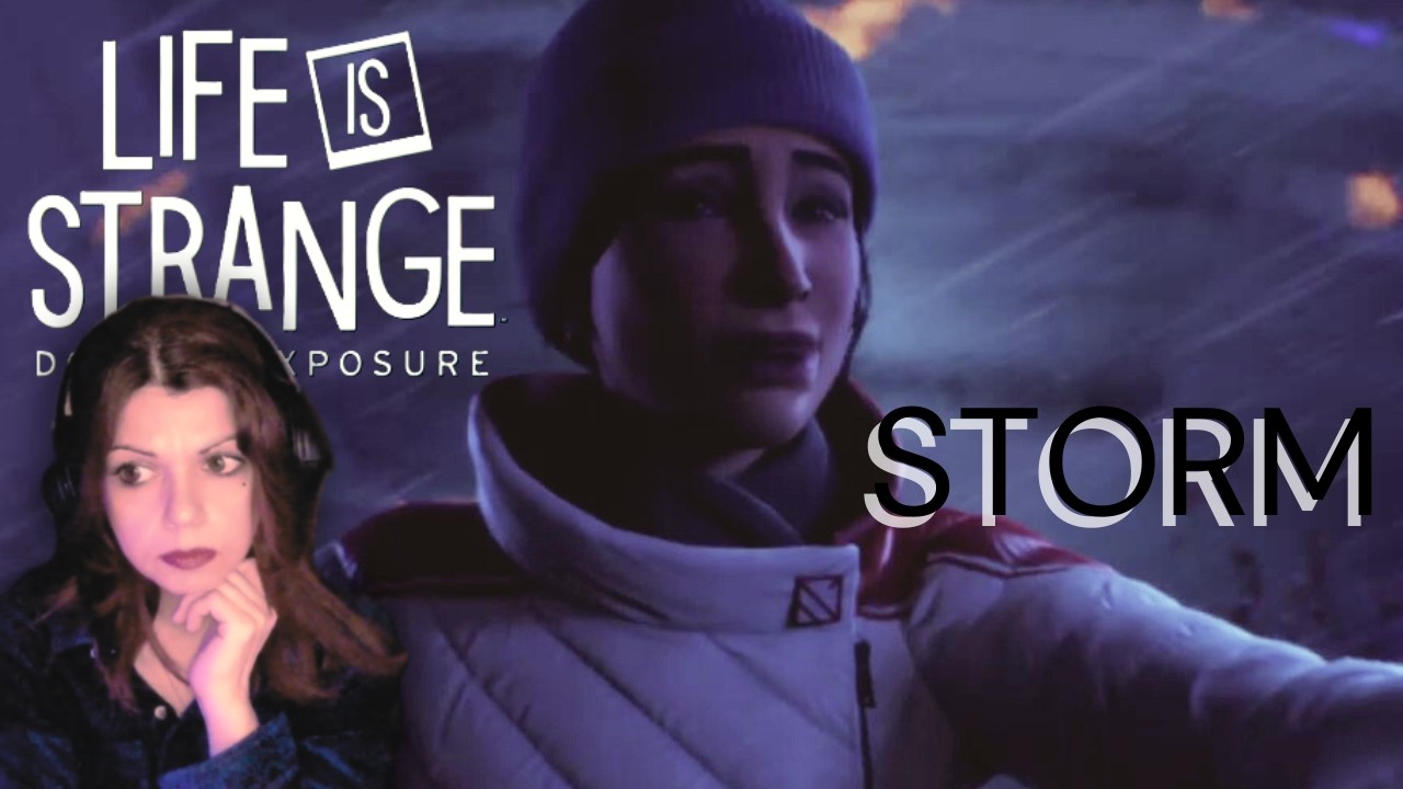 Storm | Life is Strange Double Exposure | Max's Trauma