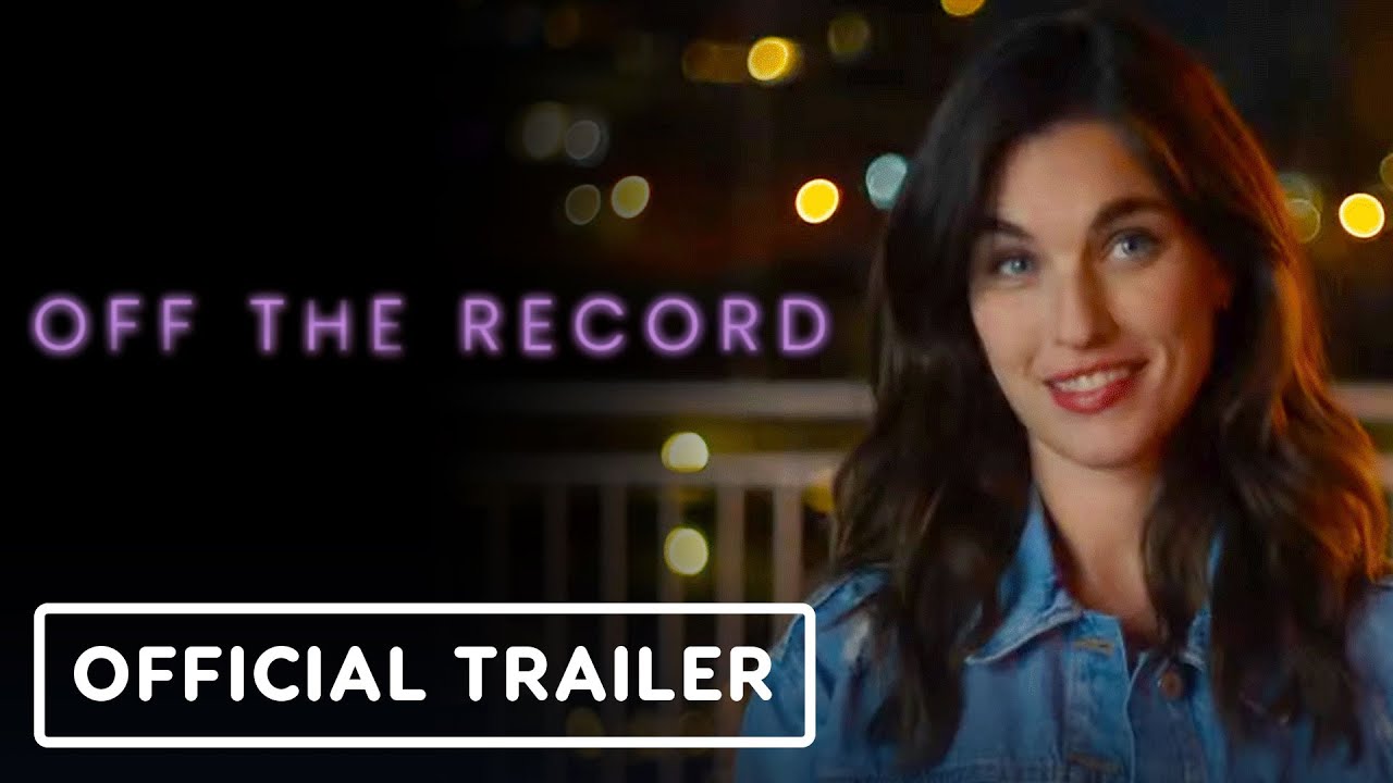 Off The Record - Official Trailer (2025) Rainey Qualley, Ryan Hansen, Olivia Sui