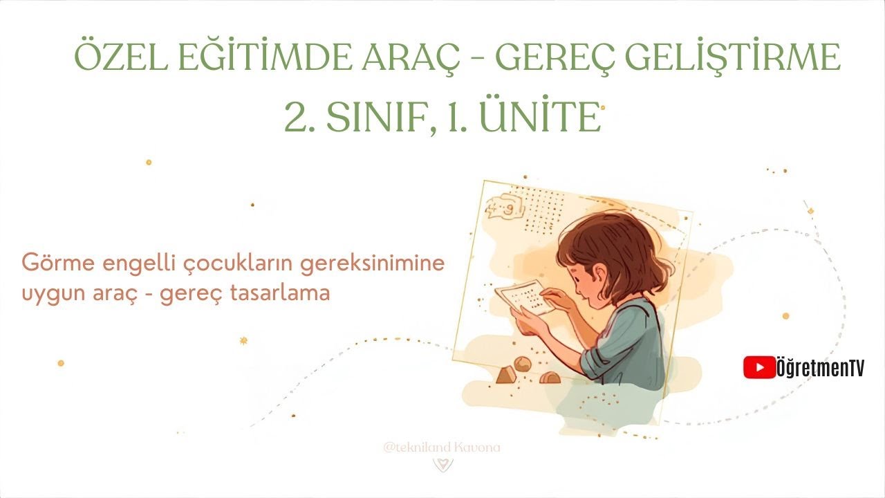 Özel Eğitimde Araç - Gereç Geliştirme | Ata Aöf | Çocuk Gelişimi