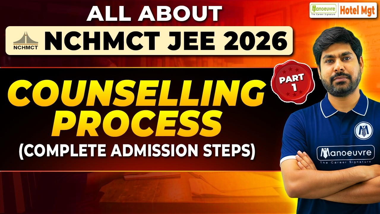 All About NCHMCT JEE 2026 Counselling Process Step by Step | Complete College Admission Guide #Part1