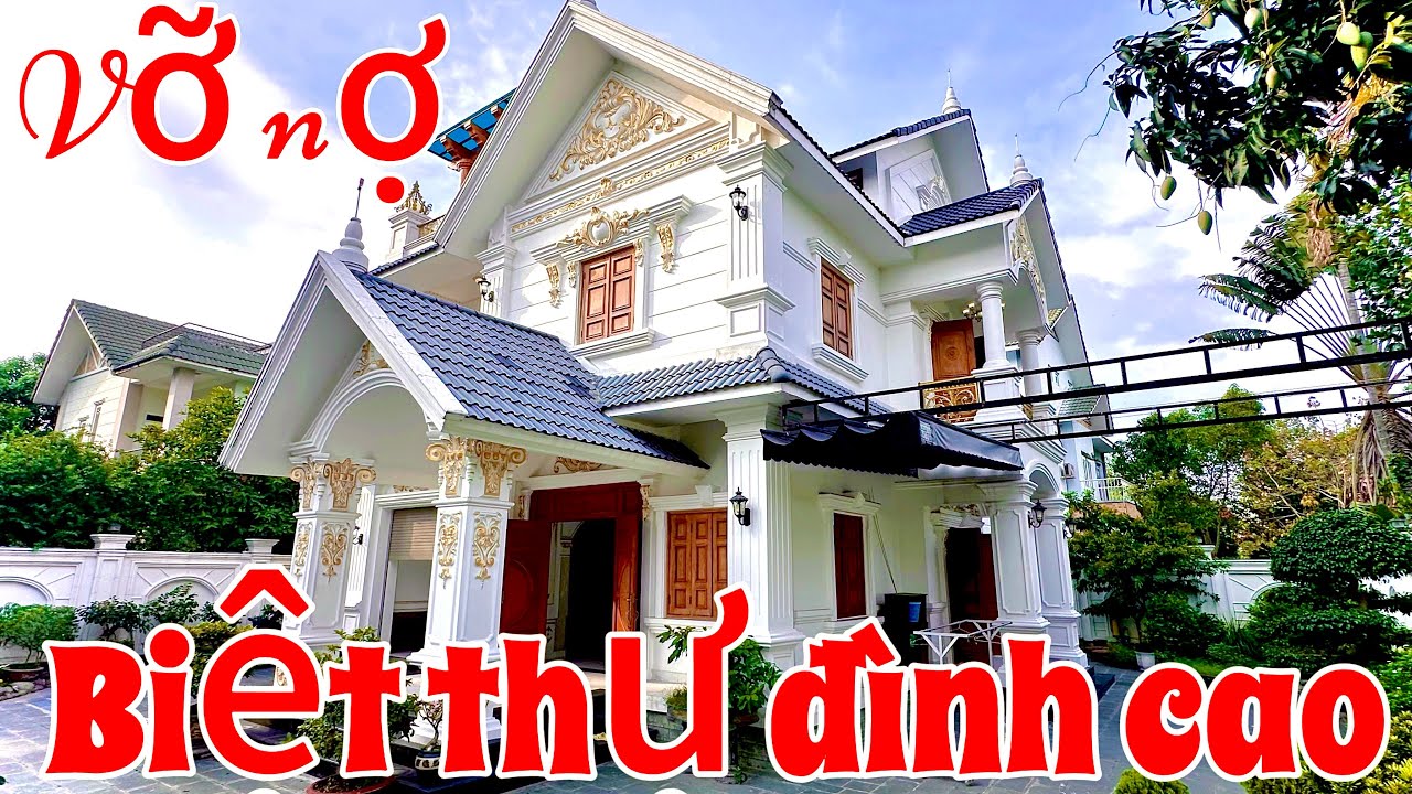 Biệt thự vớ nợ cần bán gấp căn biệt thự đẳng cấp