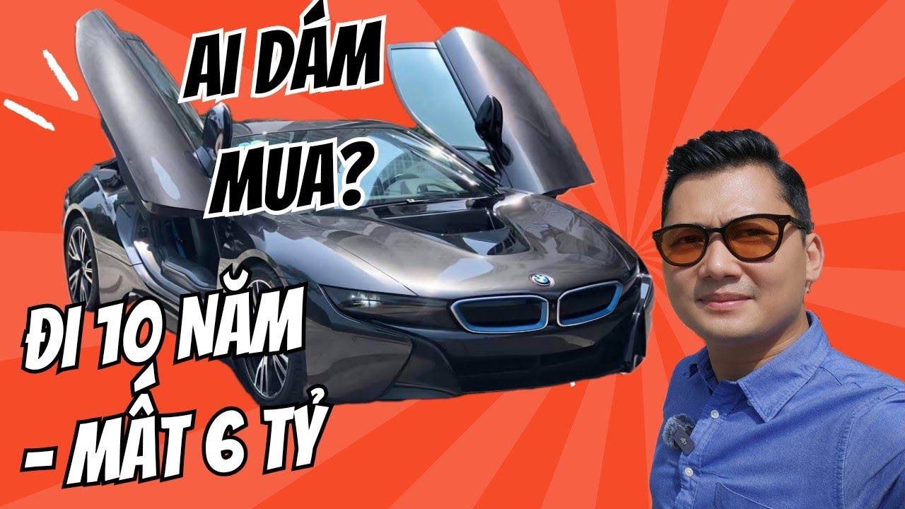 BMW I8, từng là mơ ước của bao người, nhưng giờ là nỗi khổ của chủ xe - bài học lớn khi bỏ tiền mua