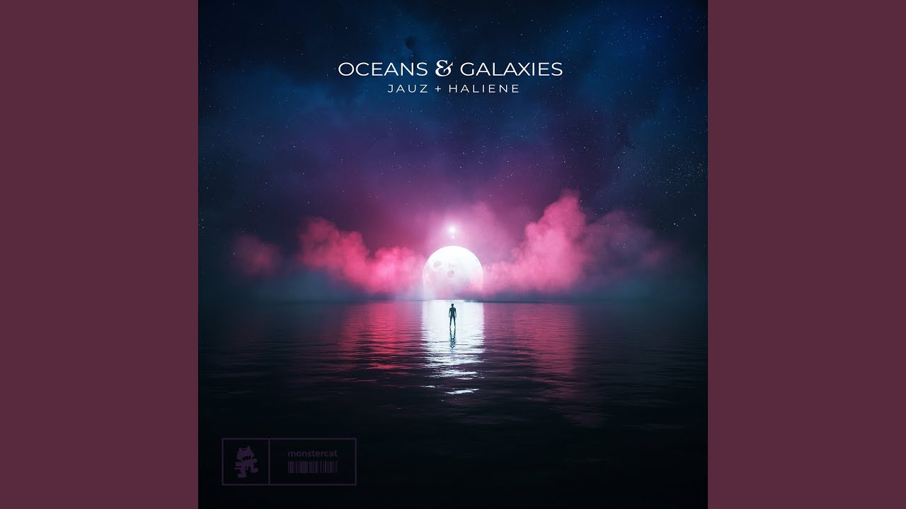 Oceans & Galaxies