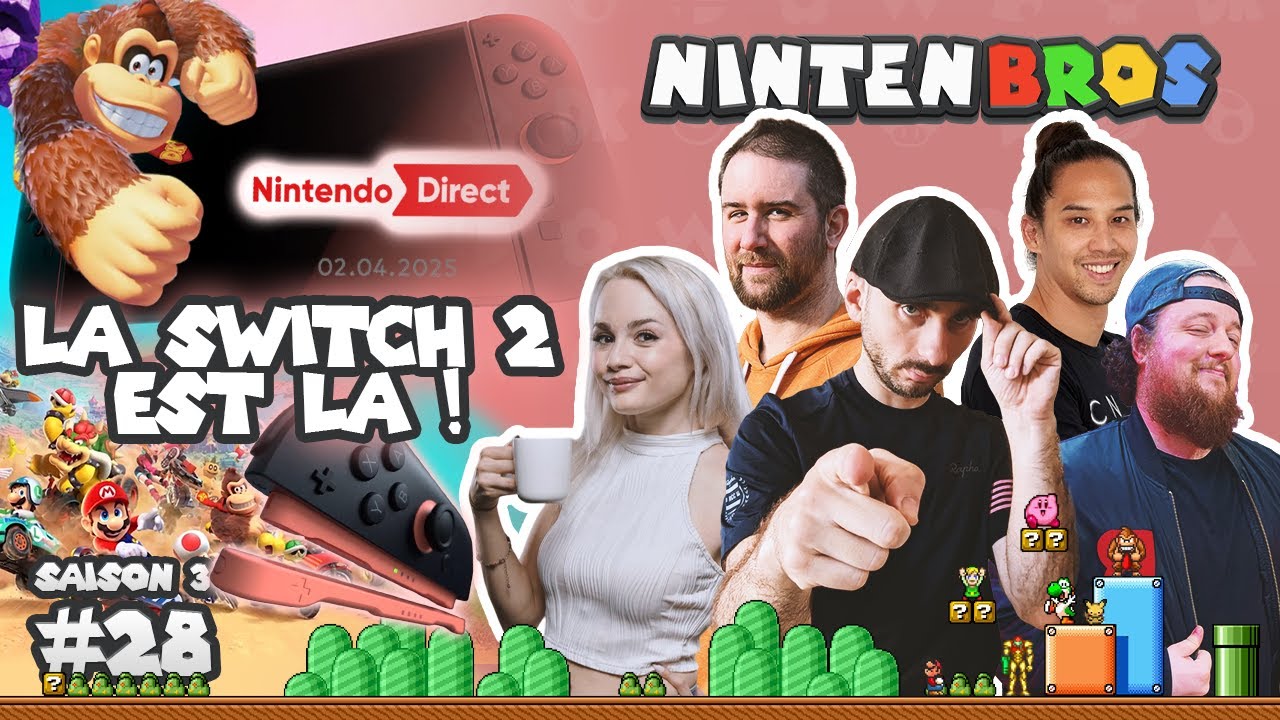 LES NINTENBROS S03E28 part2 - NINTENBROS DIRECT SWITCH 2 ET DEBRIEF