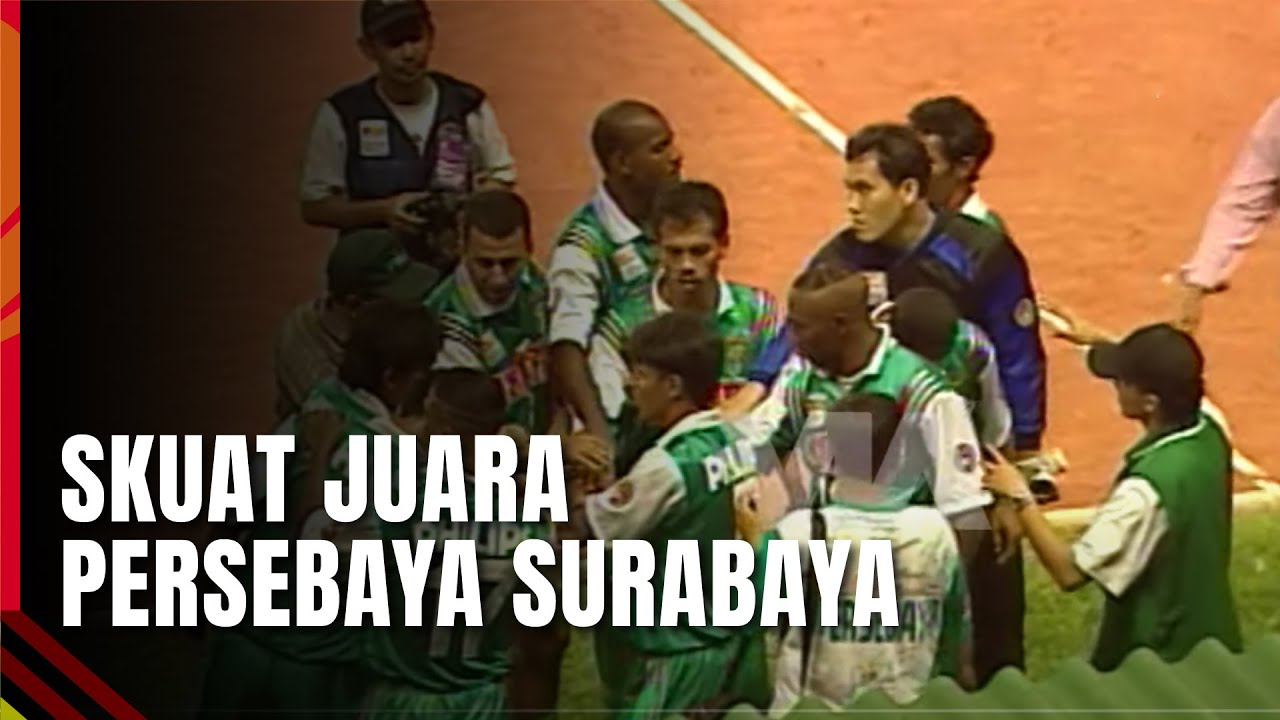 SKUAD JUARA PERSEBAYA SURABAYA