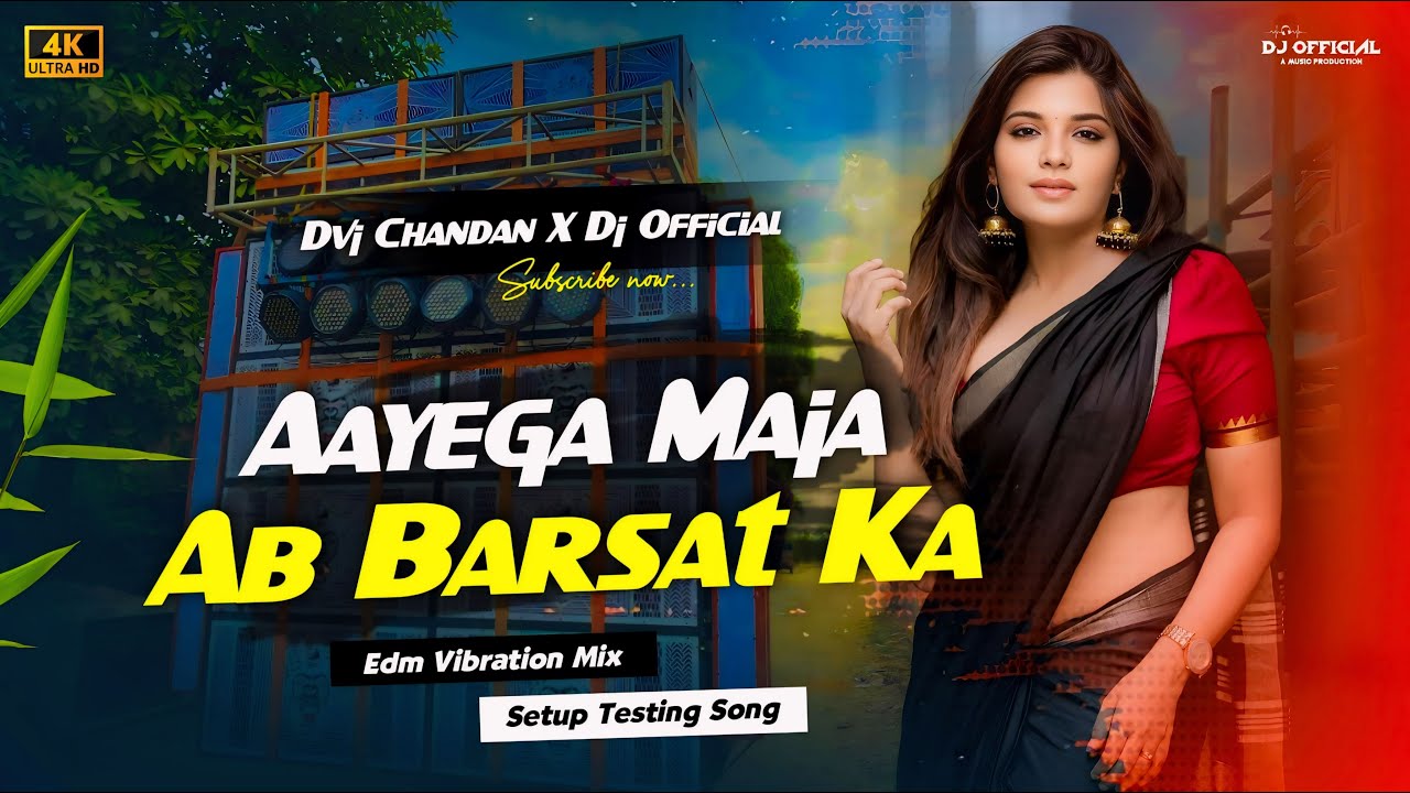 HINDI REMIX || AAYEGA MAJA AB BARSAAT KA ( EDM VIBRATION MIX ) DJ CHANDAN X DJ OFFICIAL