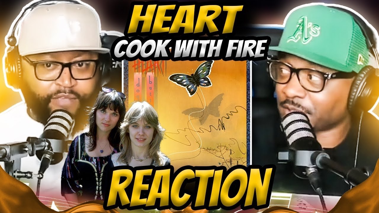Heart - Cook With Fire (REACTION) #heart  #reaction #trending