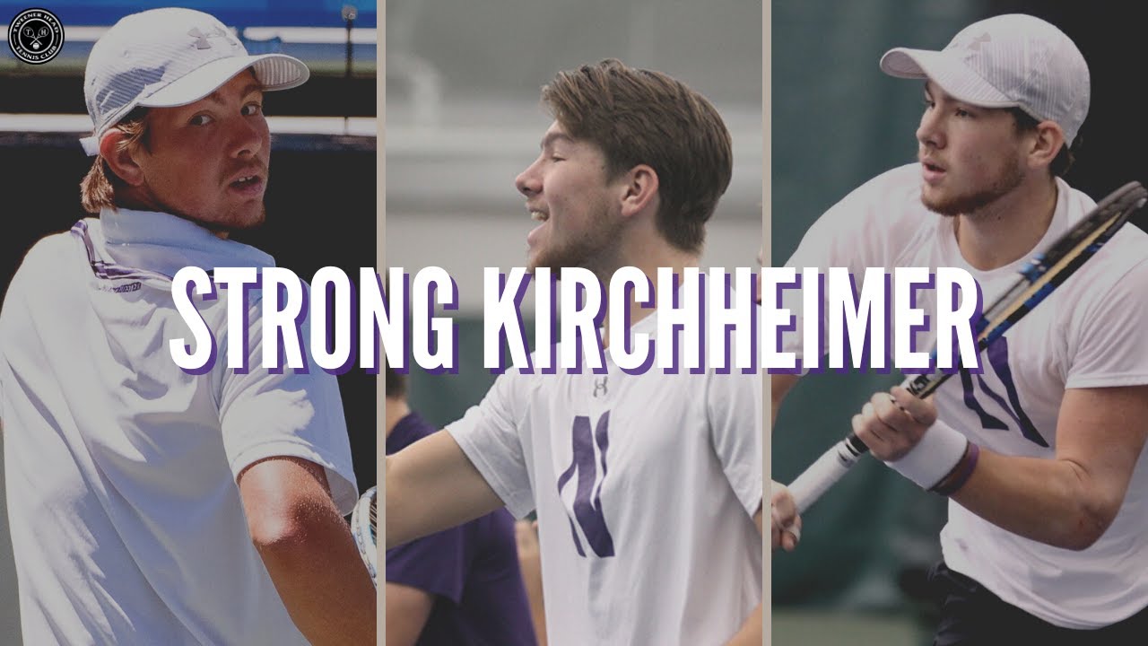 Best Name in Tennis?? Meet Strong Kirchheimer