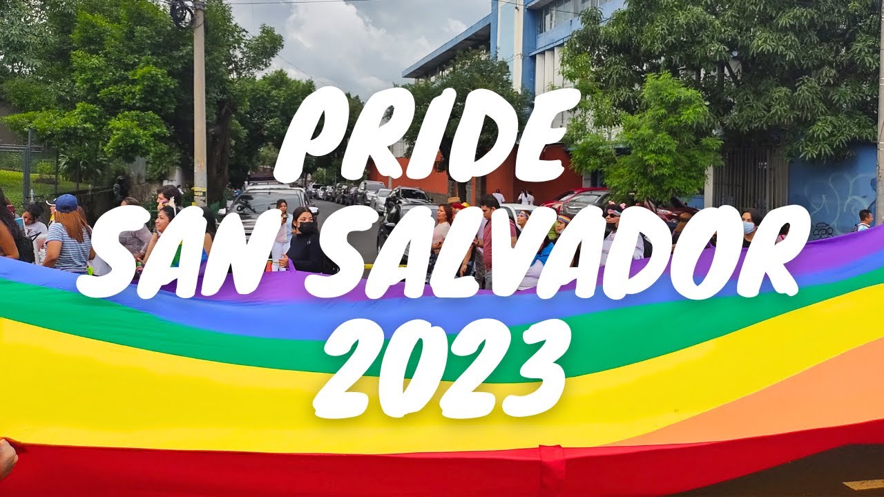 Orgullo LGBTIQ+ San Salvador, El Salvador 2023