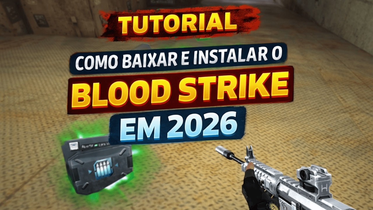 Como baixar e instalar o Blood Strike em 2026