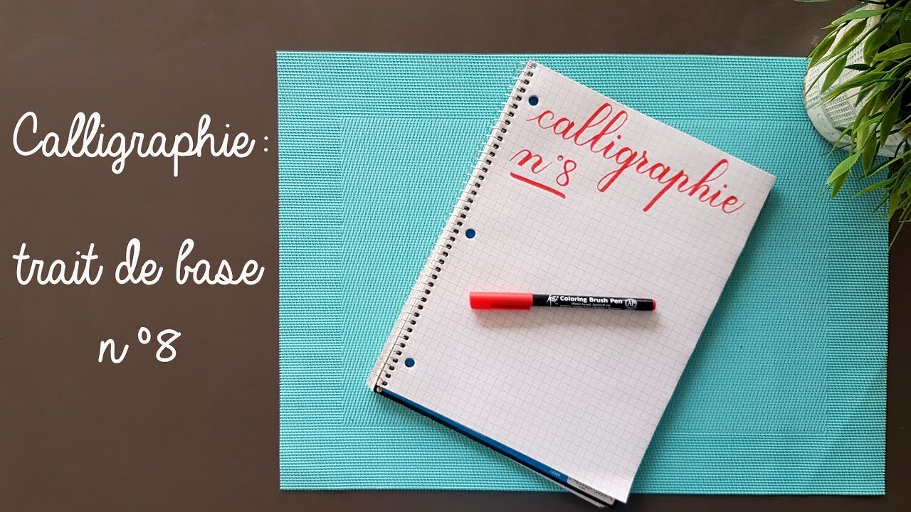 Calligraphie : trait de base n°8