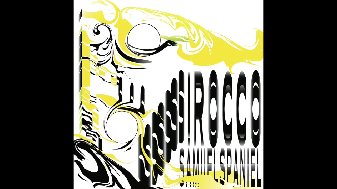 Samuelspaniel - Sirocco (full EP)