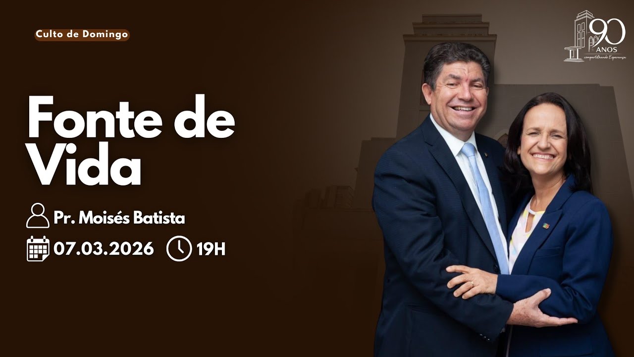 🔵 Fonte de Vida | Pr. Moisés Batista | Domingo | Culto ao vivo